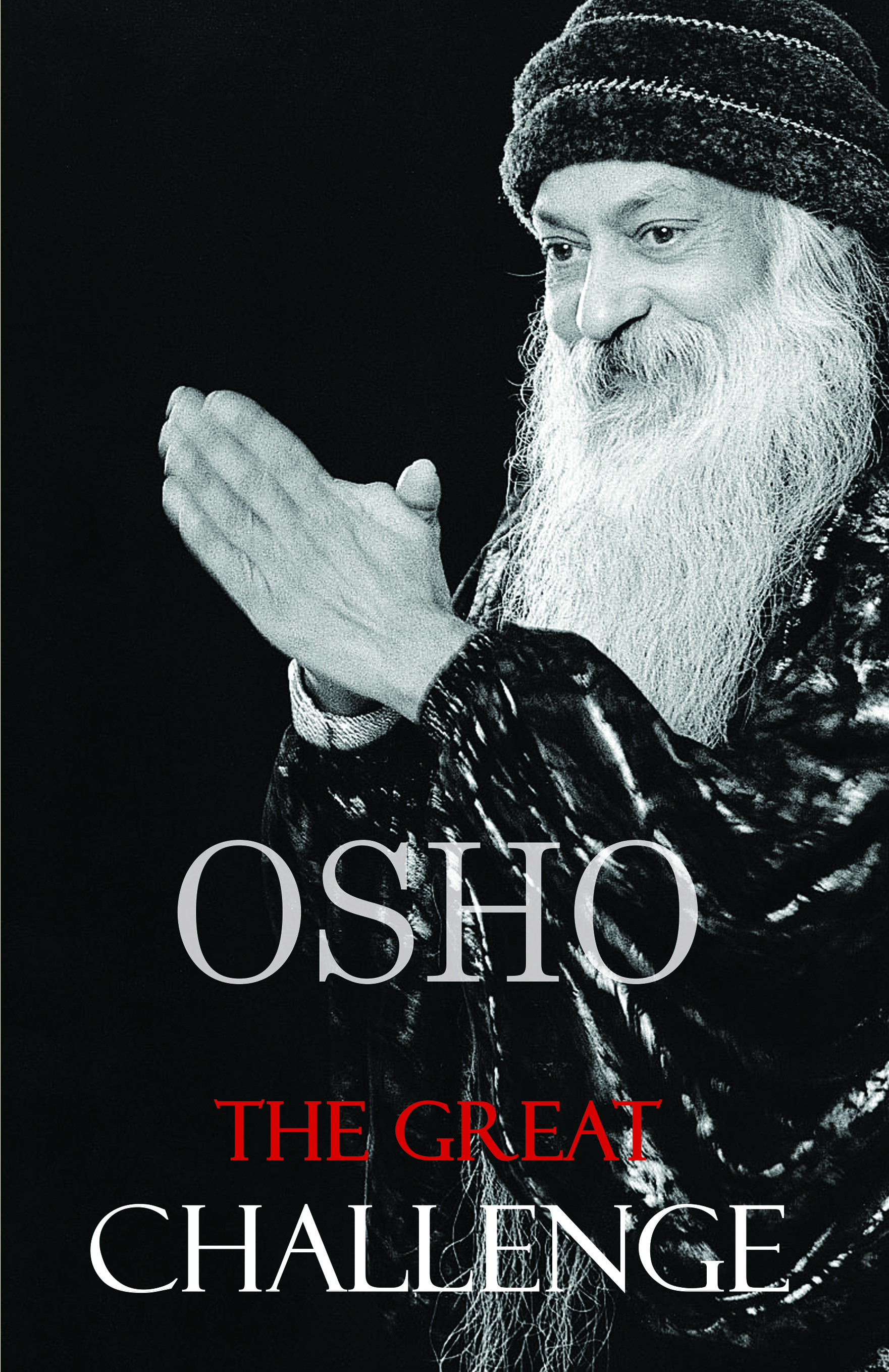 OSHO The Great Challenge