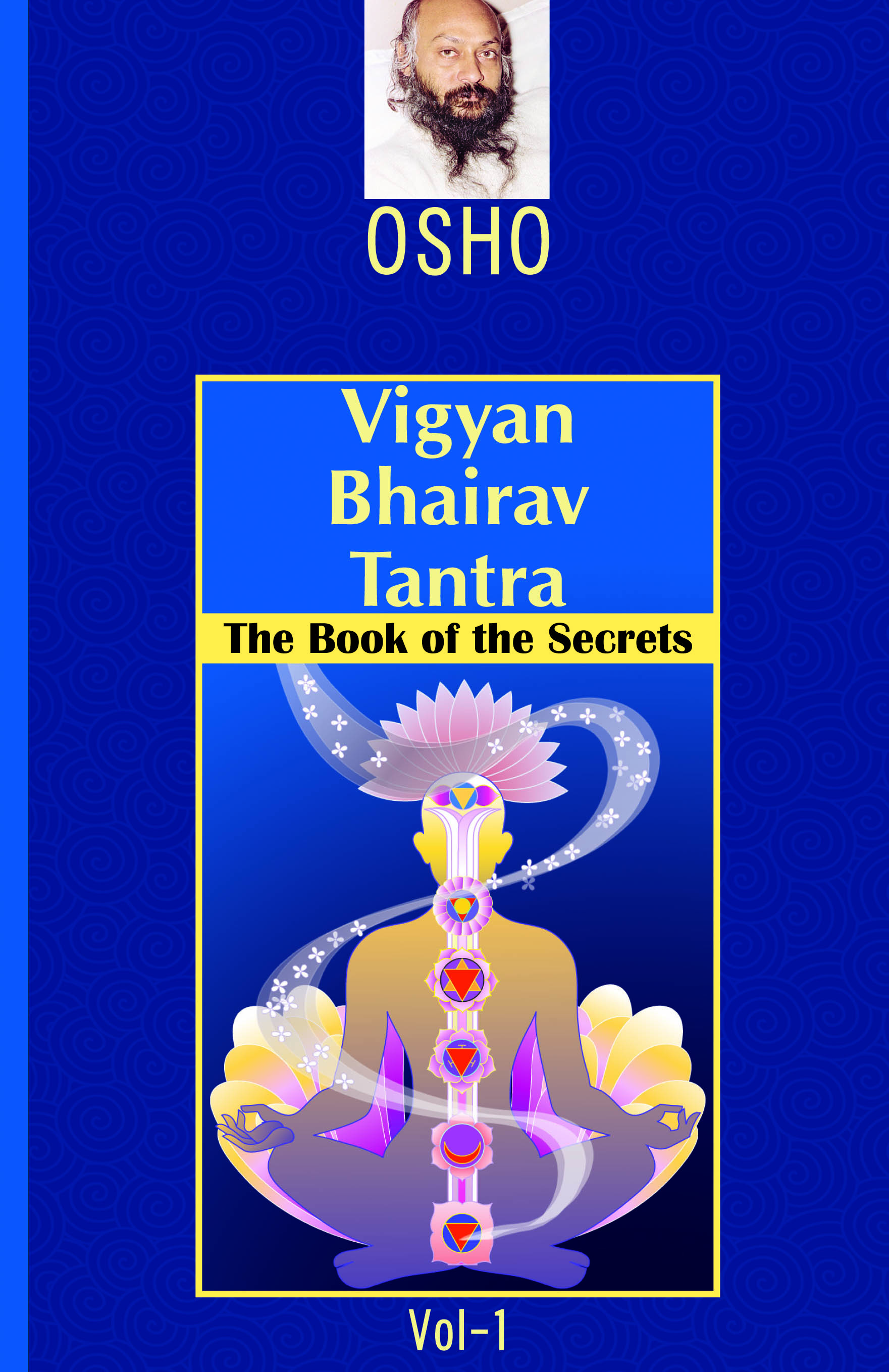 Vigyan Bhairav Tantra Volume 1