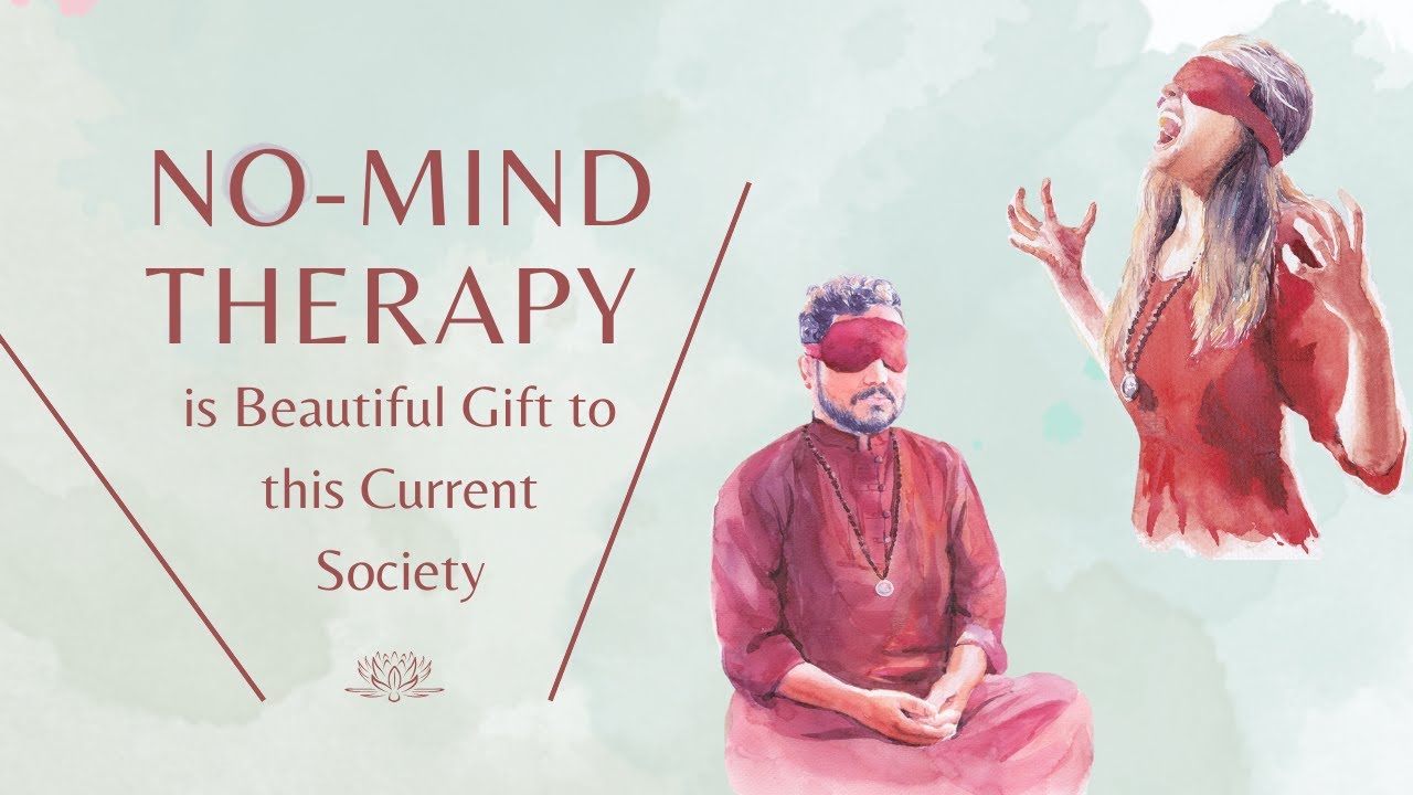 No-Mind Therapy